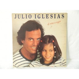 JULİO IGLESİAS -  De Niña A Mujer LP