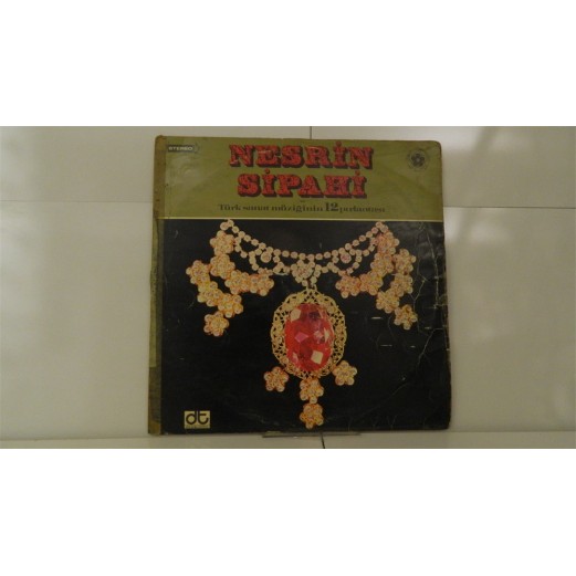 NESRİN SİPAHİ - Türk Sanat Müziğinin 12 Pırlantası LP 