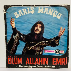 barış manço - gamzedeyim deva bulmam - ölüm allahın emri  45 lik plak 