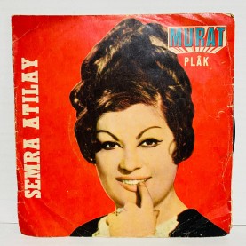semra atılay - gelde içme - efkarlıyım bu gece 45 lik plak