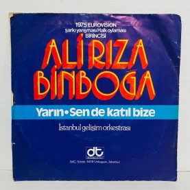 ALİ RIZA BİNBOĞA - Yarın / Sende Katıl Bize 45 lik plak