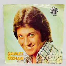 AHMET ÖZHAN - AT KADEHİ ELİNDEN - BİR DÜNYA YARATTIM 45 LİK PLAK 