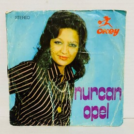 NURCAN OPEL - Sen Damat Ol Ben Gelin / Olmuyor 45 lik plak