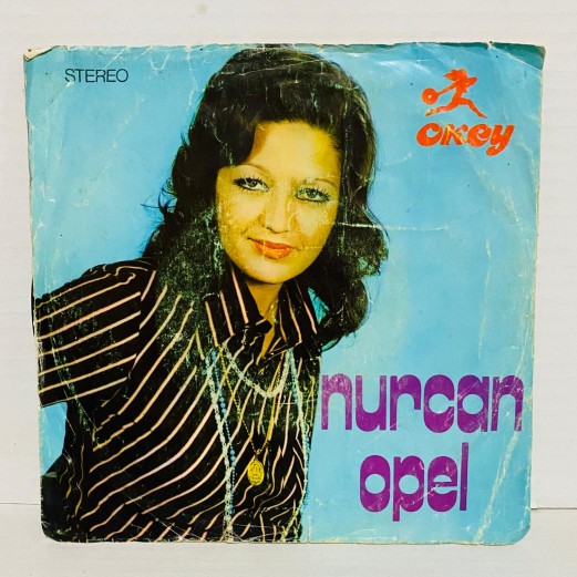 NURCAN OPEL - Sen Damat Ol Ben Gelin / Olmuyor 45 lik plak