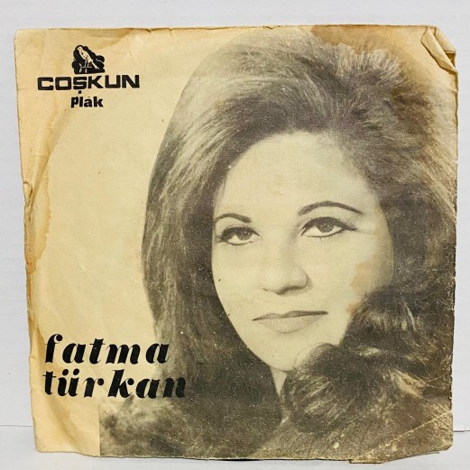 fatma türkan - asma köprü - iş işten çoktan geçti 45 lik plak 