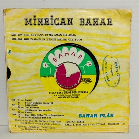 mihrican bahar - yokluk bizi ne hallere düşürdün - felek bana gülma dedi cihanda ( uğraş filminden )  45 lik plak 