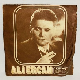 ali ercan - seherde düğmeni çöz kara gözlüm - gayret et boşan gelin 45 lik plak 