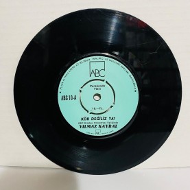 yılmaz kayral ( urfalı babi )  & ABC stüdyo orkestrası - kör değiliz ya - bebek 45 lik plak 