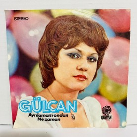 gülcan karaböcek & doruk onatkut -  ayrılamam ondan - ne zaman  45 lik plak 