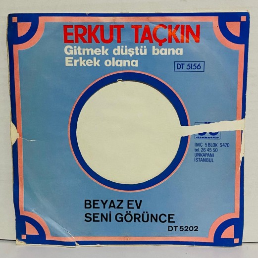 erkut taçkın - beyaz ev - seni görünce 45 lik plak 