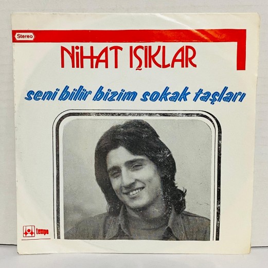 nihat ışıklar & istanbul set orkestrası - seni bilir bizim sokak taşları - hayat 45 lik plak 