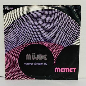 memet  & ritm 68 ork. - müjde - yanıyor yüreğim oy 45 lik plak 