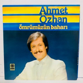 ahmet özhan - ömrümüzün baharı lp
