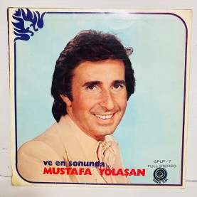 Mustafa Yolaşan Ve En Sonunda LP