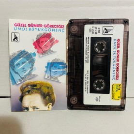 ünol büyükgönenç - güzel günler göreceğiz kaset 