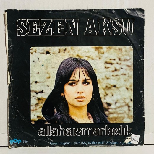 sezen aksu - kaç yıl geçti aradan - allaha ısmarladık 45 lik plak sezen aksu - kaç yıl geçti aradan - allaha ısmarladık 45 lik plak
