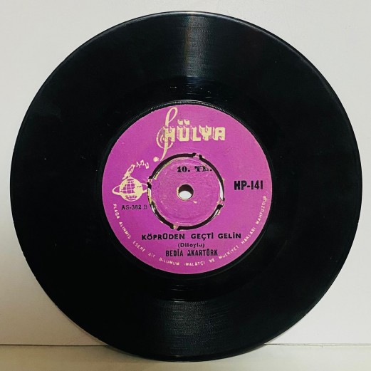 BEDİA AKARTÜRK - Köprüden Geçti Gelin / Gel Kaçma Gel 45 lik plak
