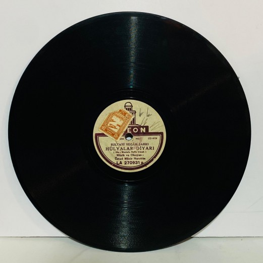 münir nurettin selçuk - HÜLYALAR DİYARI - SEVGİLİ DİLLERDE YARA 78 devir taş  plak 