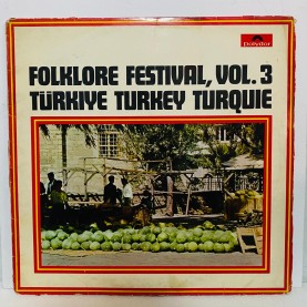 Folklore Festival, Vol. 3 Türkiye LP (E)