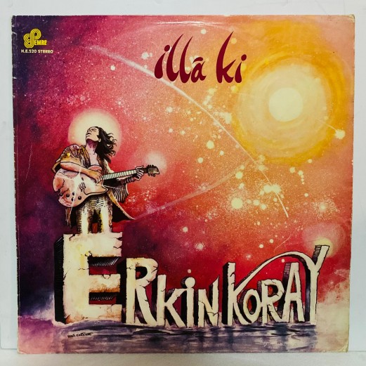 erkin koray - illa ki LP ( şeffaf şeftali ) 1983 ilk baskı  (E)