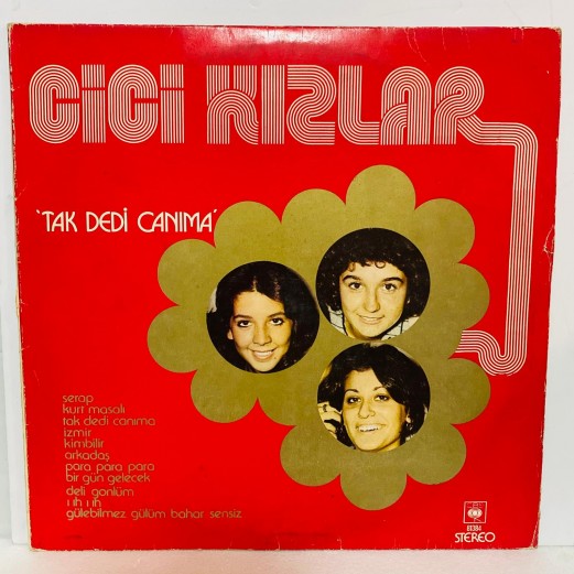 cici kızlar - tak dedi canıma LP (E)