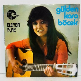 gülden karaböcek - ahu gözlüm - artık sorma beni  45 lik plak (E )