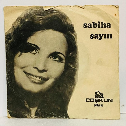 sabiha sayın - dilerim allah seni bir sevdaya düşürsün - aşk bende 45 lik plak ( E ) 