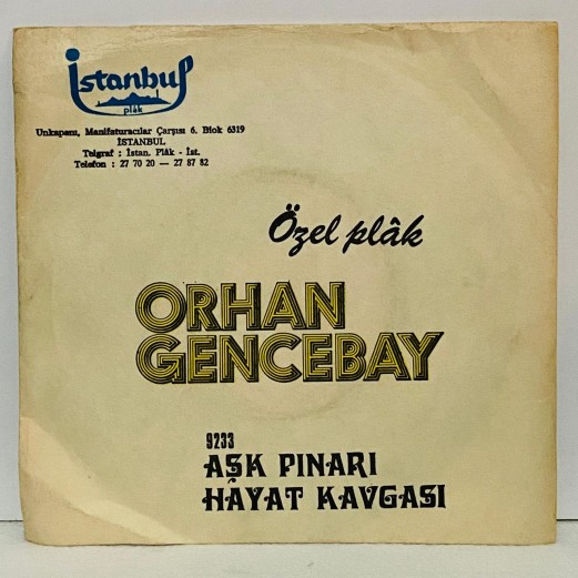 orhan gencebay - aşk pınarı - hayat kavgası 45 lik plak 