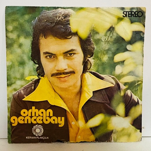 ORHAN GENCEBAY - UĞRUNDA BİR ÖLMEK KALDI - BOYNU BÜKÜK SEVGİLİLER 45 LİK PLAK (E)