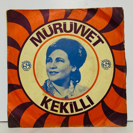 mürüvvet kekilli - bana aşkı tarif et - kederle geçti ömrüm  45 lik plak 