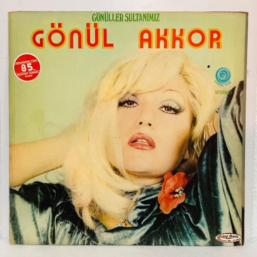 GÖNÜL AKKOR - Gönüller Sultanımız LP