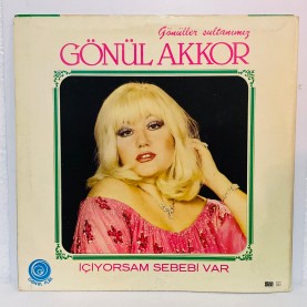 gönül akkor - içiyorsam sebebi var lp