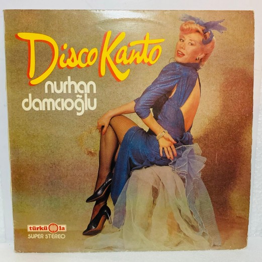 NURHAN DAMCIOĞLU - Disco Kanto LP