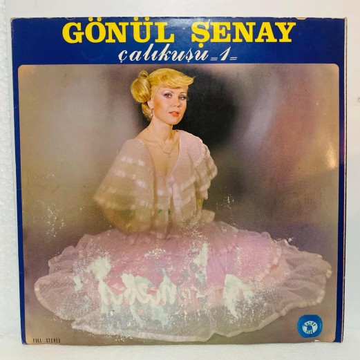 gönül şenay - çalıkuşu LP