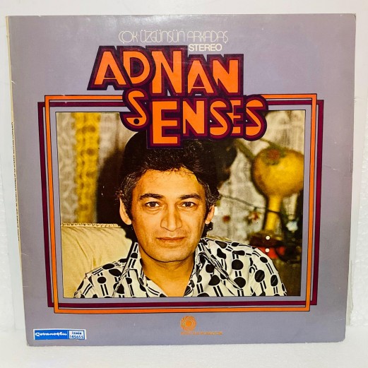 Adnan Şenses -  Çok Üzgünsün Arkadaş LP 