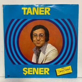 TANER ŞENER - Aramıza Kara Kedi Girdi / Dudağından Bir Öpsem 45 lik plak