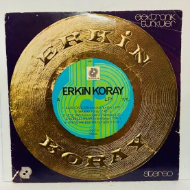 erkin koray - elektronik türküler LP ( 1974 )  ilk baskı 