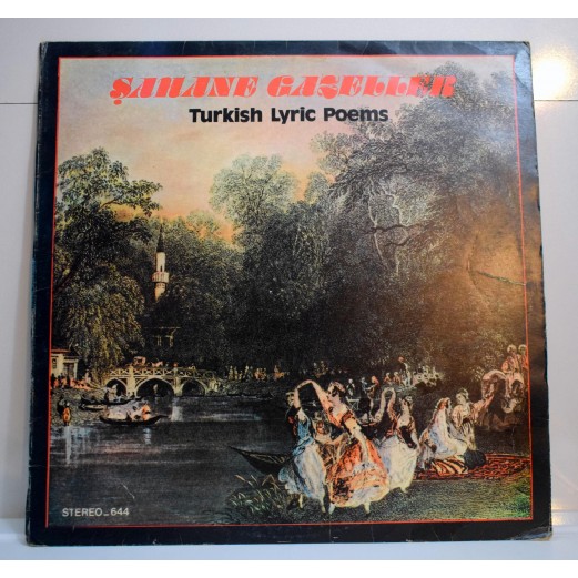 ŞAHANE GAZELLER LP - TURKISH LYRİC POEMS LP