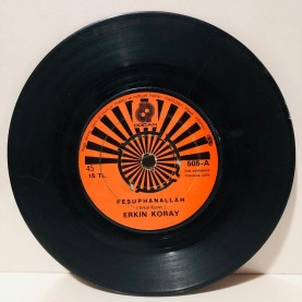 ERKİN KORAY - KOMŞU KIZI - FESUPHANALLAH 45 LİK PLAK