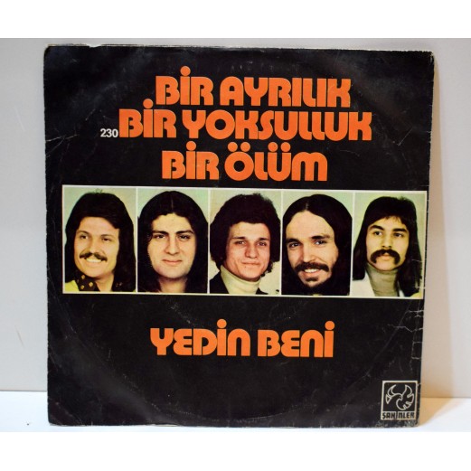 ERSEN & DADAŞLAR - BİR AYRILIK BİR YOKSULLUK BİR ÖLÜM / YEDİN BENİ