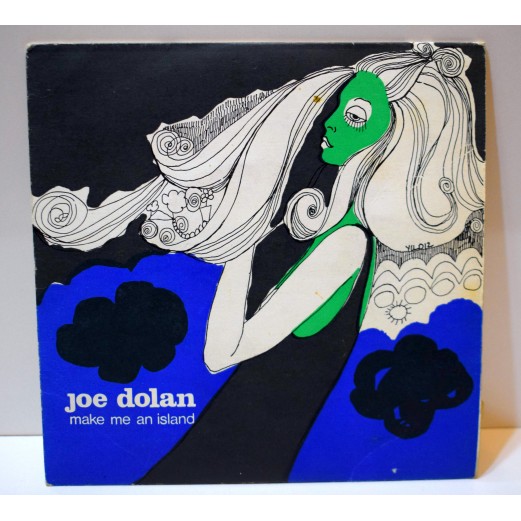 JOE DOLAN - Make Me An Island / If You Care A Little About Me  ( YILDIZ ÇİZİM KAPAK ) 