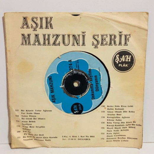 aşık mahzuni şerif - dokunma keyfine dünyanın - bizim köyün çobanı 45 lik plak 