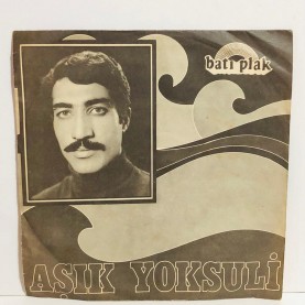 aşık yoksuli - nergis - yetirdim bağı yemedim üzüm 45 lik plak 