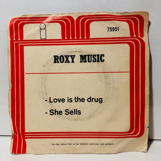 roxy music - love is the drug - she sells 45 lik plak 