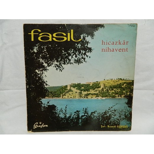 KEMAL GÜRSES - HİCAZKAR & NİHAVENT FASIL LP
