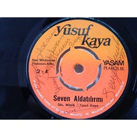 YUSUF KAYA - Hayata Giden Yol / Seven Aldatır Mı (Y.Nalkesen Adına Sanatçı Tarafından İmzalı) 