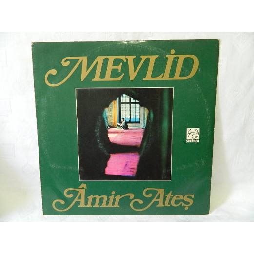 AMİR ATEŞ - MEVLİD LP 