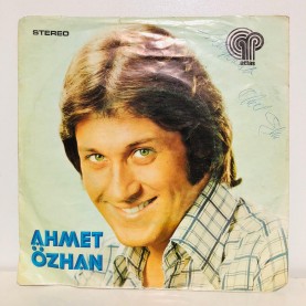 AHMET ÖZHAN - AT KADEHİ ELİNDEN - BİR DÜNYA YARATTIM 45 LİK PLAK