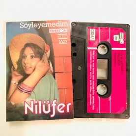 NİLÜFER - SÖYLEYEMEDİM  TÜRKÜOLA KASET 