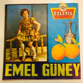 EMEL GÜNEY ( TAŞÇIOĞLU ) - YARİM KOYSUN SUYUMU - AMAN AMAN ELMALI 45 LİK PLAK 